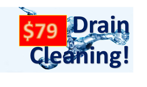 $79 Drain Cleaning